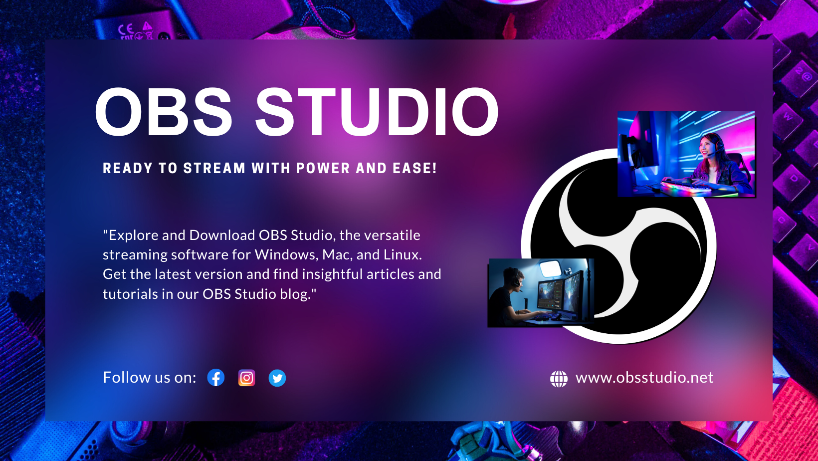 OBS Studio - Stream with Power and Ease