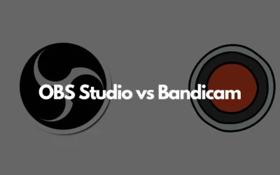 OBS Studio vs Bandicam: Which One Wins?