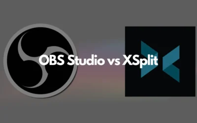 OBS Studio vs XSplit: Revealing the Differences